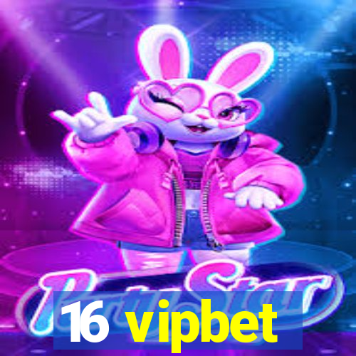 16 vipbet